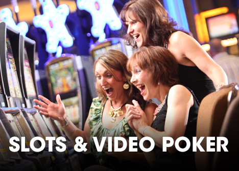 Slots & Video Poker